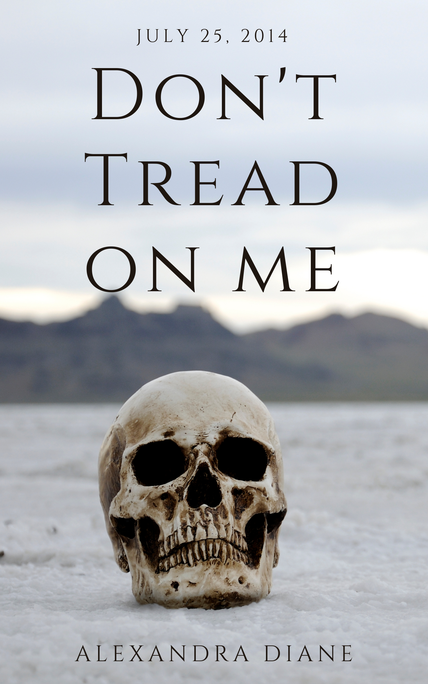Don’t Tread On Me