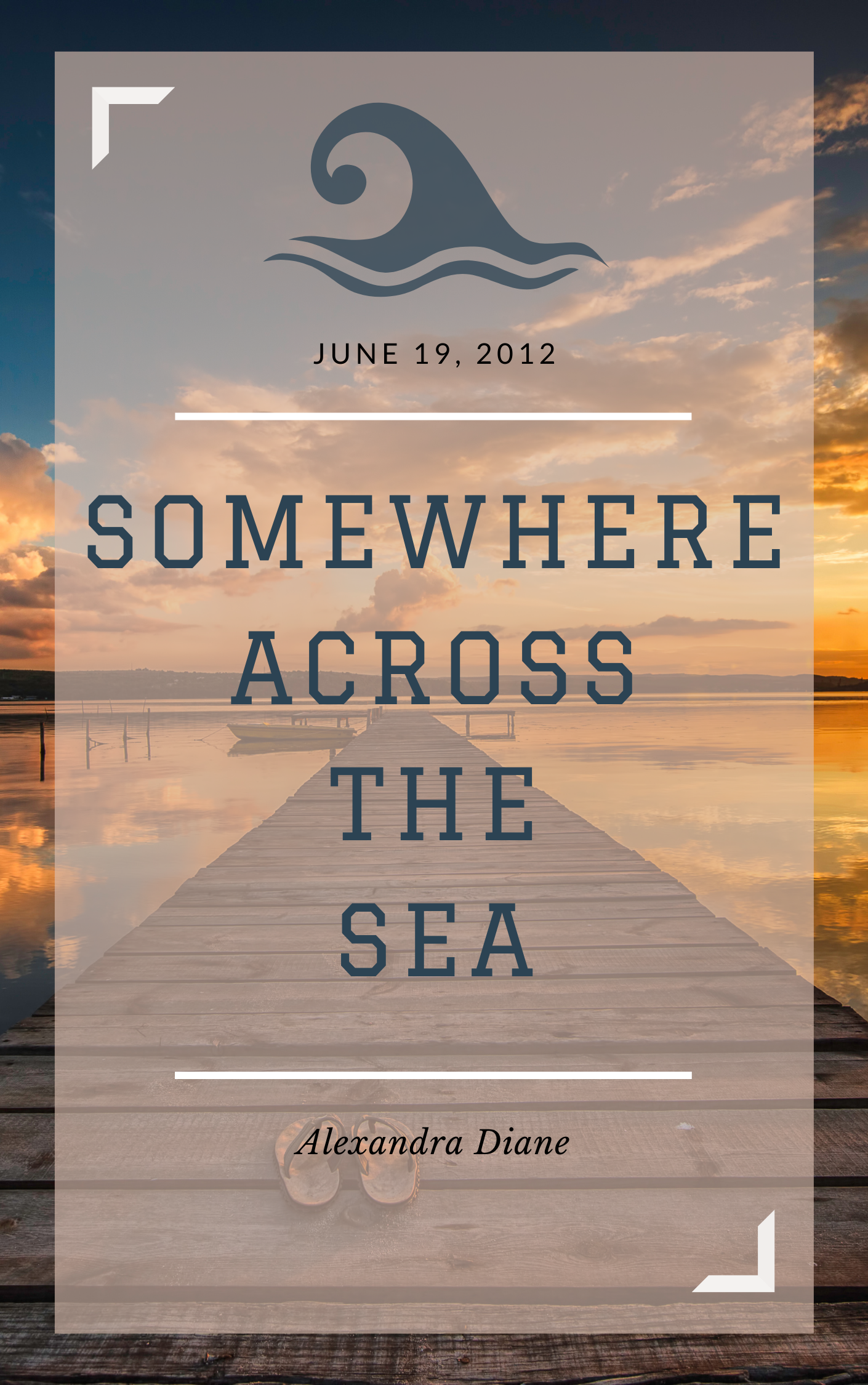 Somewhere Across the Sea