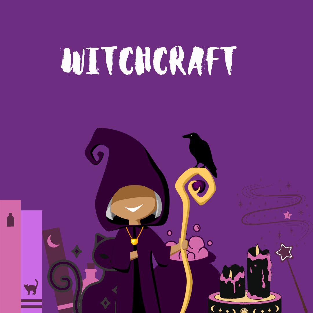 Day 6: Witchcraft