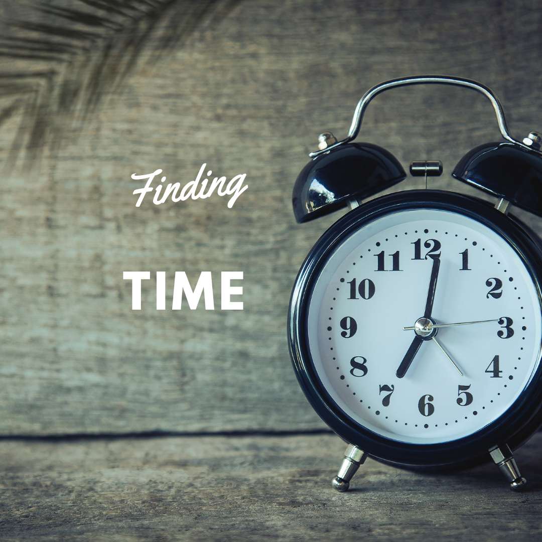 Day 7: Finding time